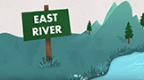 Illustration of river and mountains that says "East River."